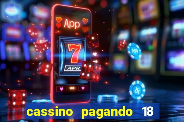 cassino pagando 18 reais no cadastro